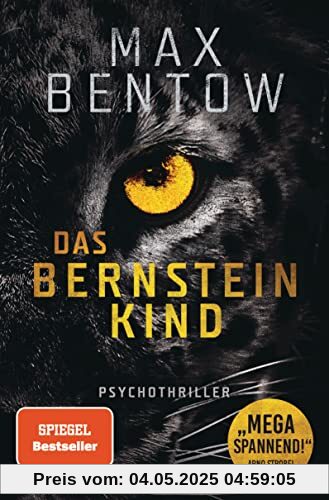 Das Bernsteinkind: Ein Fall für Nils Trojan 10. Psychothriller