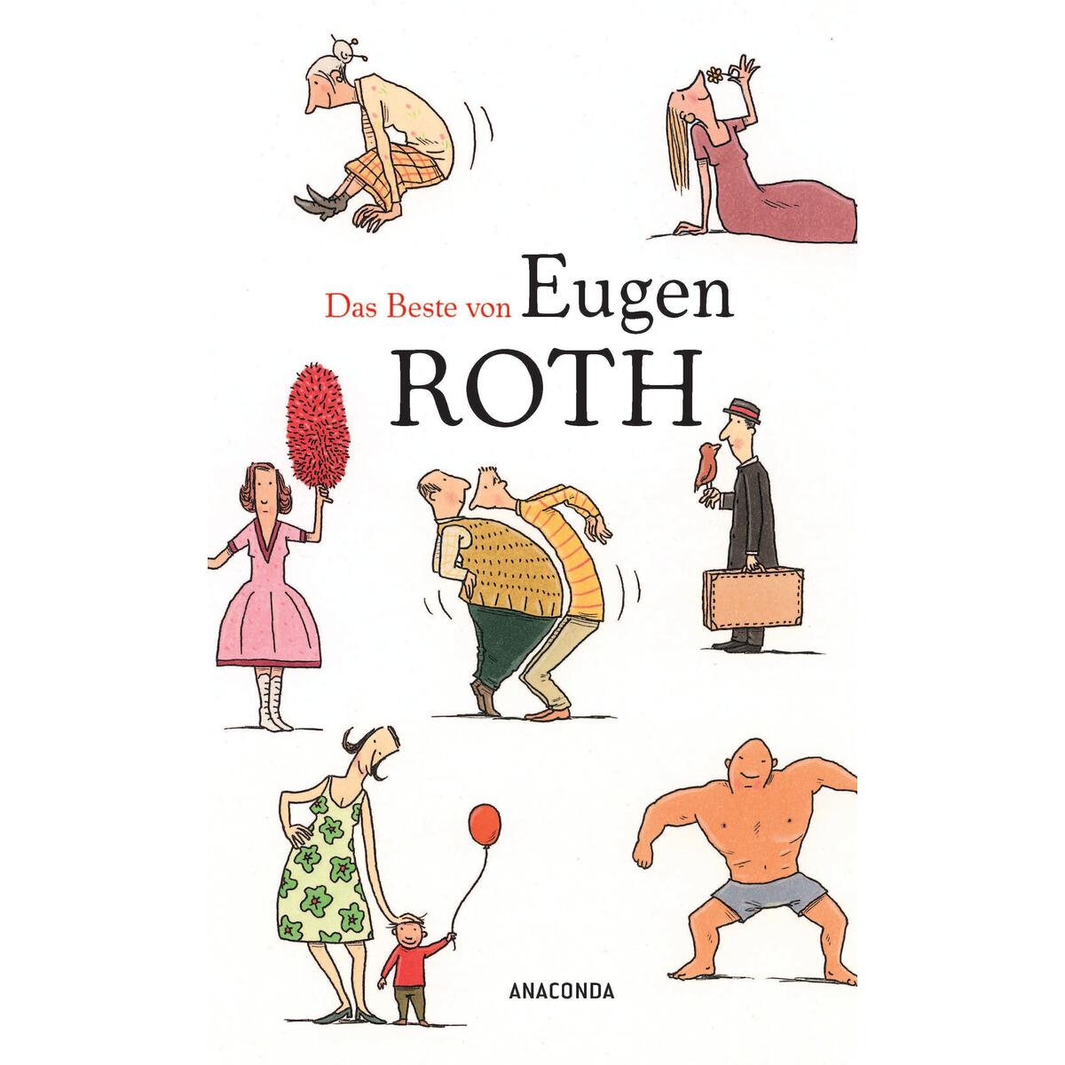 Das Beste von Eugen Roth von Anaconda Verlag