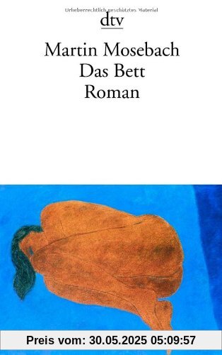 Das Bett: Roman