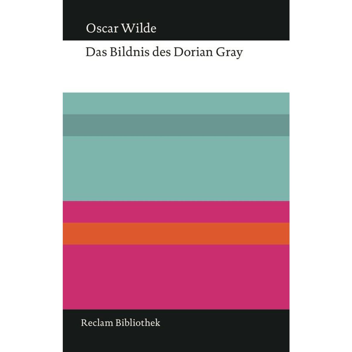 Das Bildnis des Dorian Gray von Reclam Philipp Jun.