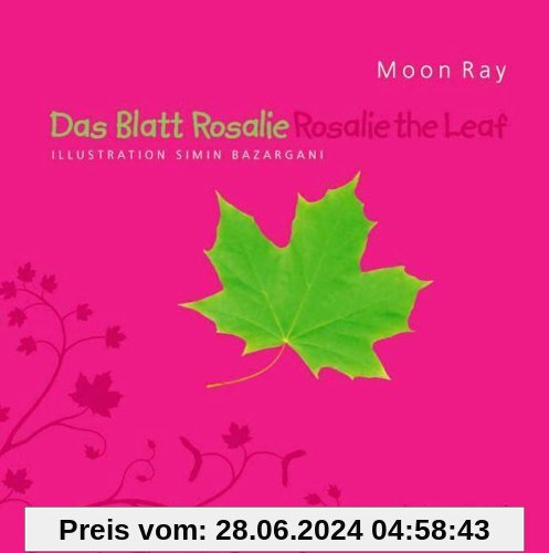 Das Blatt Rosalie - Rosalie the Leaf