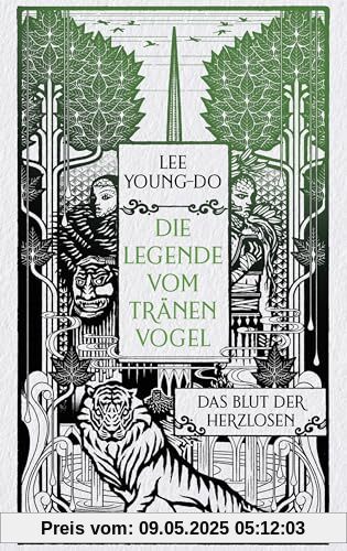 Das Blut der Herzlosen – Die Legende vom Tränenvogel 1: Roman