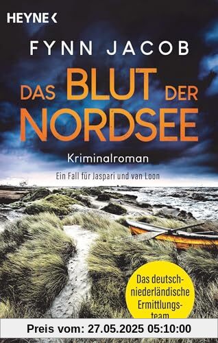 Das Blut der Nordsee: Kriminalroman. Ein Fall für Jaspari und van Loon (Jaspari & van Loon ermitteln, Band 2)