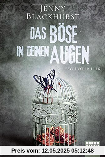 Das Böse in deinen Augen: Psychothriller