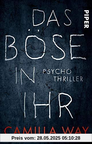 Das Böse in ihr: Psychothriller