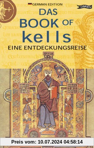 Das Book of Kells: Eine Entdeckungsreise (Exploring)