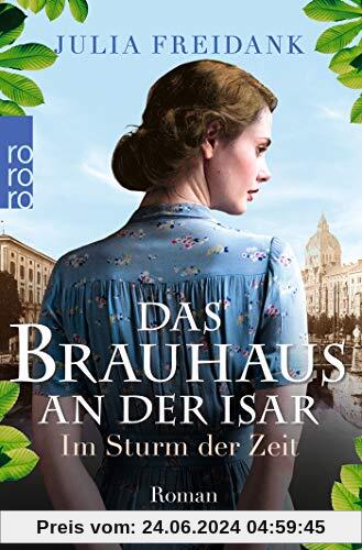 Das Brauhaus an der Isar: Im Sturm der Zeit (Die Brauhaus-Saga, Band 2)