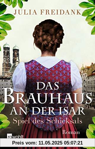 Das Brauhaus an der Isar: Spiel des Schicksals