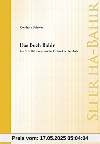 Das Buch Bahir - Sefer ha-Bahir