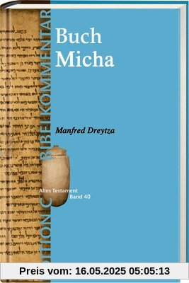 Das Buch Micha (Edition C/AT/Band 40)