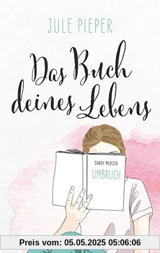 Das Buch deines Lebens: Umbruch