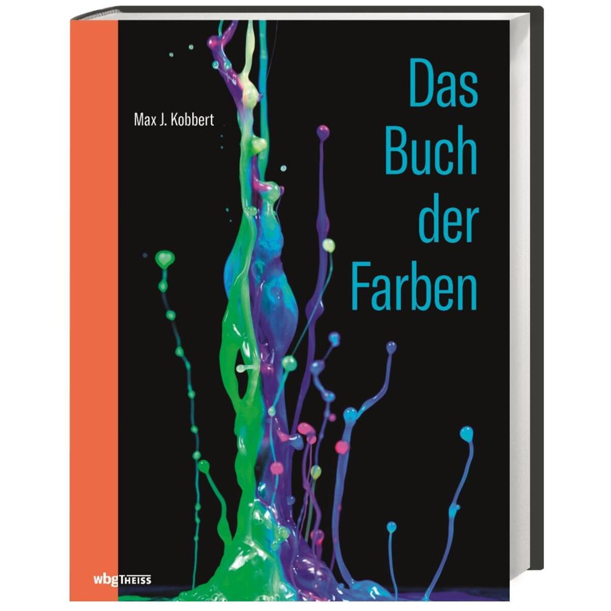 Das Buch der Farben Das Buch der Farben von wbg Theiss