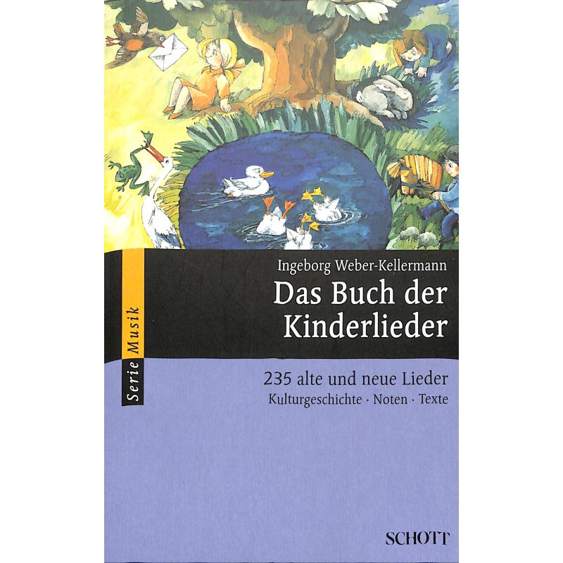 Das Buch der Kinderlieder Das Buch der Kinderlieder