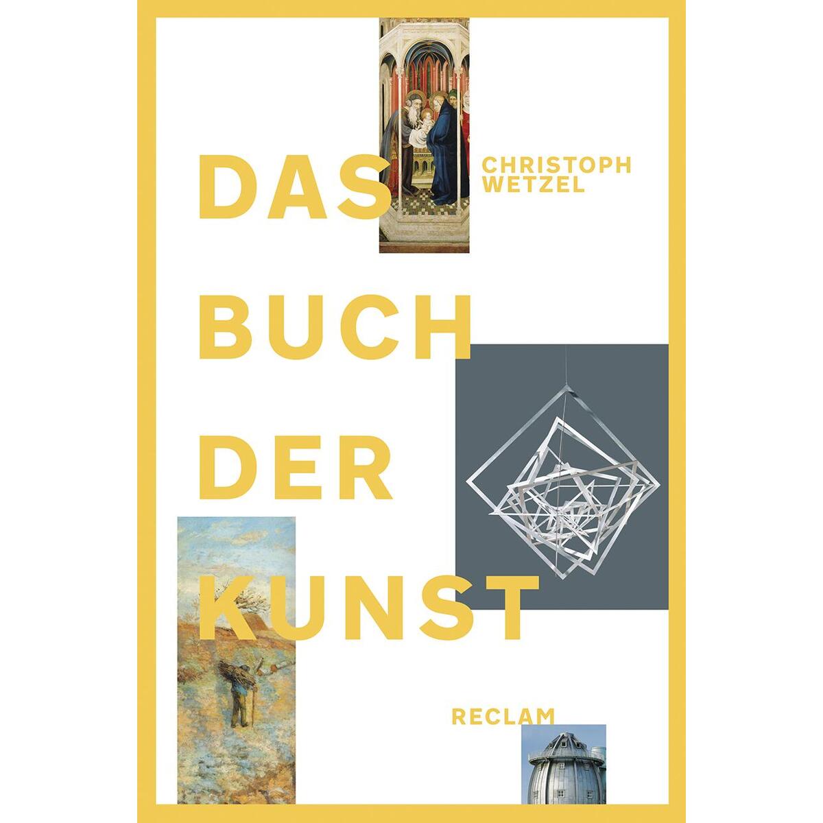 Das Buch der Kunst Das Buch der Kunst von Reclam Philipp Jun.