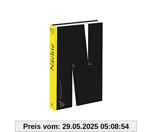 Das Buch der Nächte: Wer die Nacht zum Tag macht, braucht kein Tagebuch