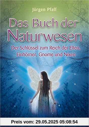 Das Buch der Naturwesen