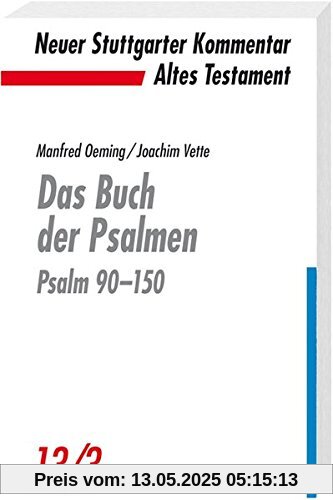 Das Buch der Psalmen: Psalm 90-151 (NSK-AT)
