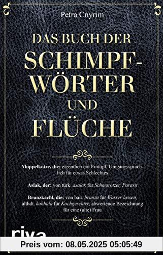 Das Buch der Schimpfwörter und Flüche