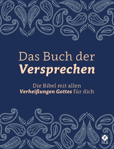 Das Buch der Versprechen: Die Bibel mit allen Verheißungen Gottes für dich (Neues Leben. Die Bibel) von SCM R.Brockhaus