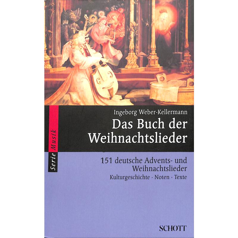 Das Buch der Weihnachtslieder Das Buch der Weihnachtslieder