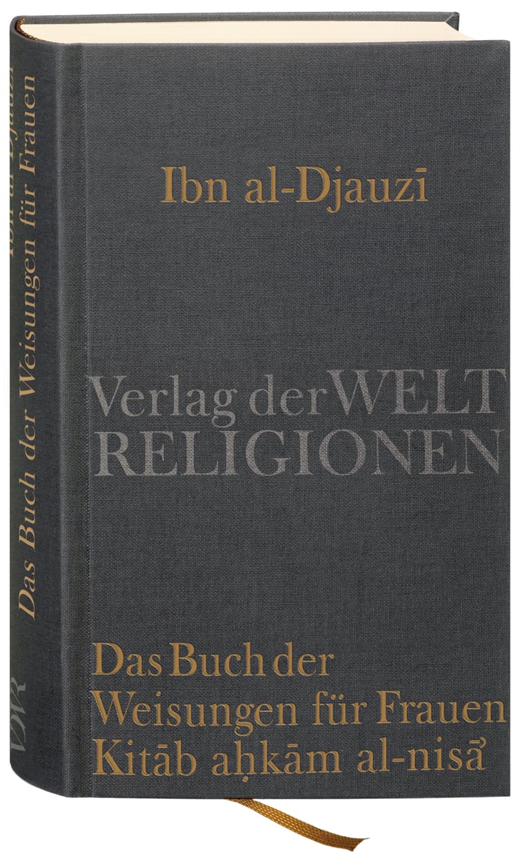 Das Buch der Weisungen für Frauen – Kitab ahkam al-nisa' von Verlag der Weltreligionen
