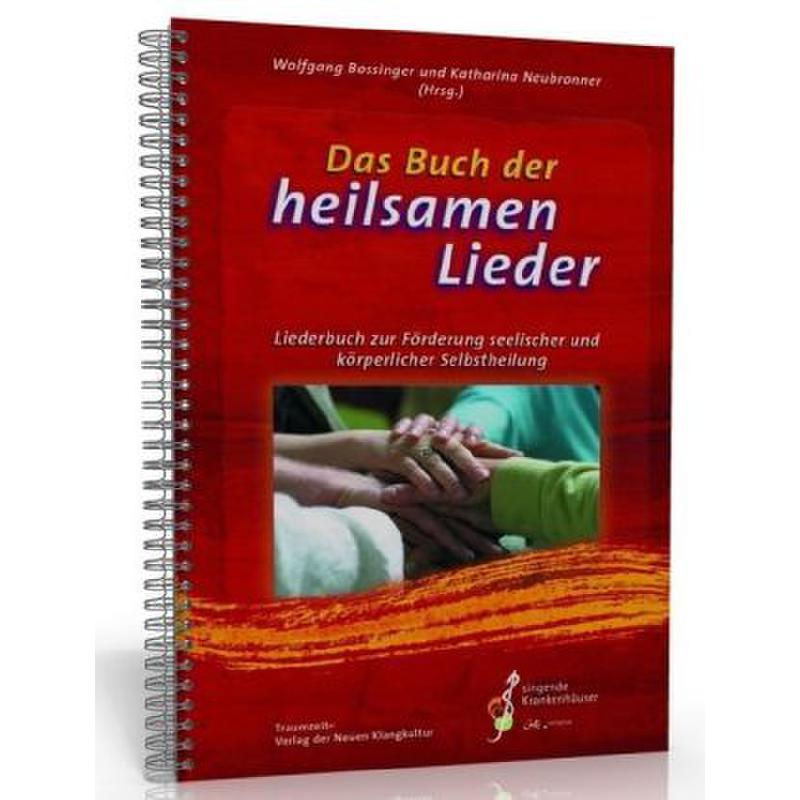 Das Buch der heilsamen Lieder