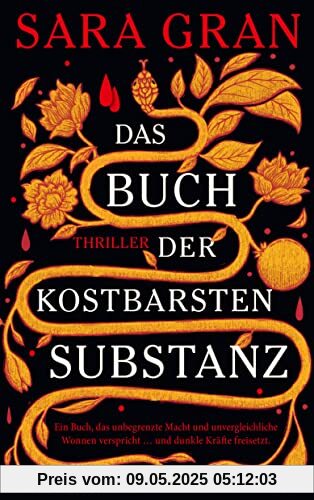 Das Buch der kostbarsten Substanz: Thriller | Ein fesselnder Mystery-Thriller