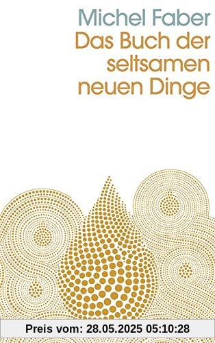 Das Buch der seltsamen neuen Dinge