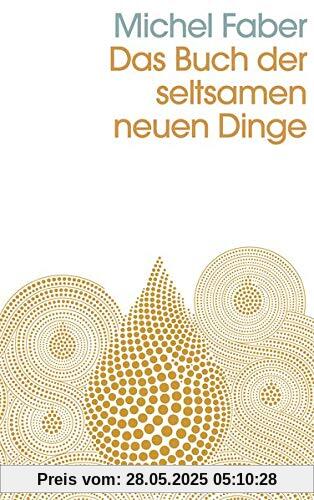 Das Buch der seltsamen neuen Dinge