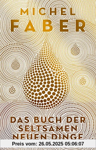Das Buch der seltsamen neuen Dinge