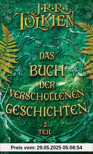 Das Buch der verschollenen Geschichten Teil 2: Neuauflage Das Buch der verschollenen Geschichten Teil 2: Neuauflage