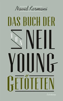 Das Buch der von Neil Young Getöteten von Suhrkamp