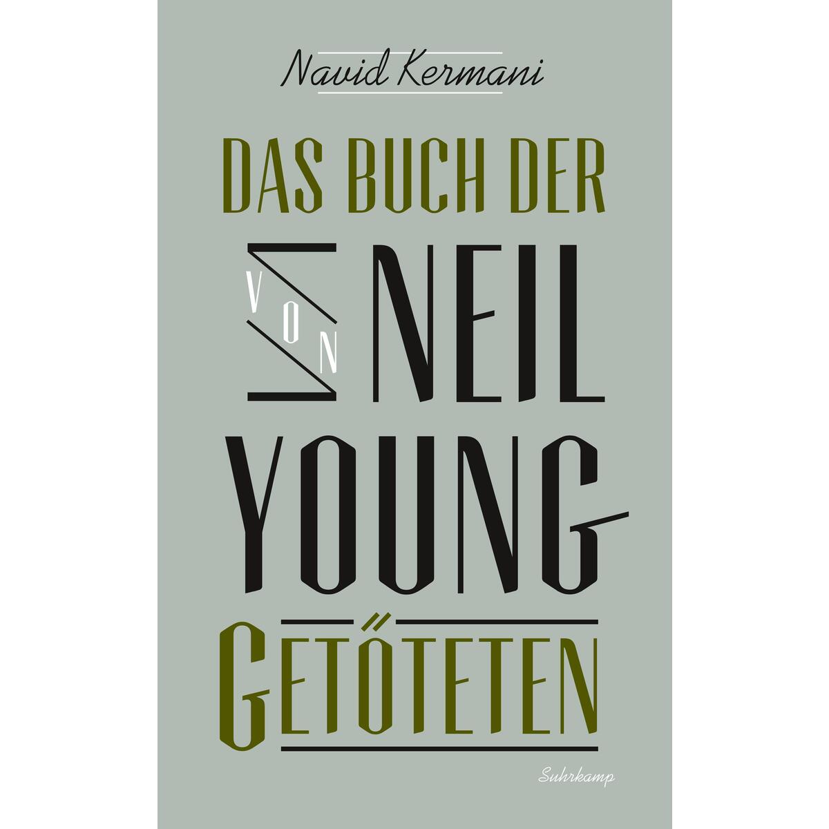 Das Buch der von Neil Young Getöteten von Suhrkamp Verlag