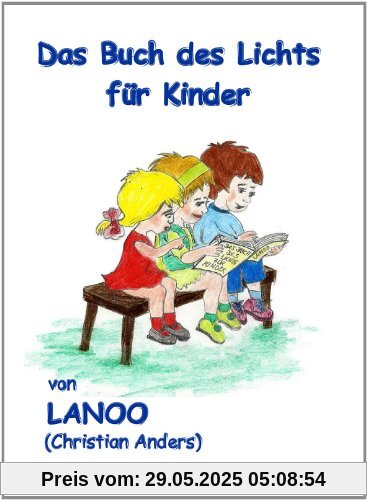 Das Buch des Lichts für Kinder