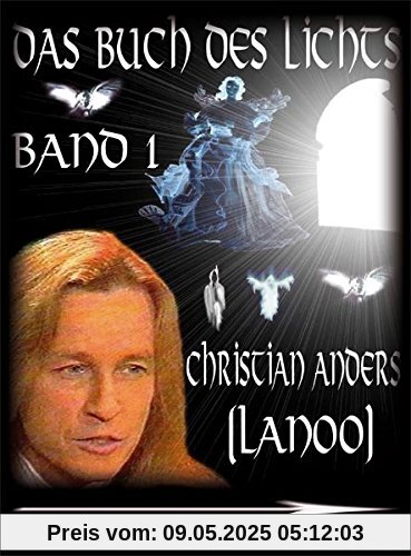 Das Buch des Lichts: Band 1 Das Buch des Lichts: Band 1