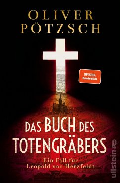 Das Buch des Totengräbers / Inspektor Leopold von Herzfeldt Bd.1 von Ullstein Extra