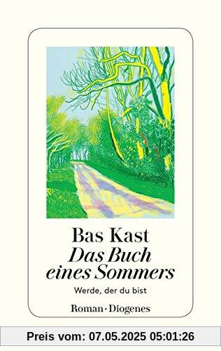 Das Buch eines Sommers: Werde, der du bist