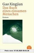 Das Buch eines einsamen Menschen: Roman