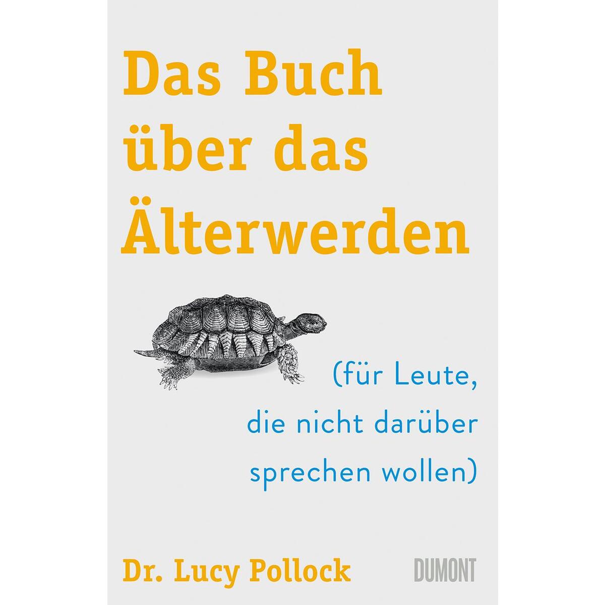 Das Buch über das Älterwerden von DuMont Buchverlag