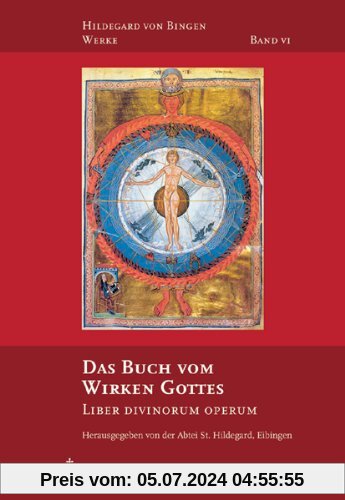 Das Buch vom Wirken Gottes: Liber divinorum operum