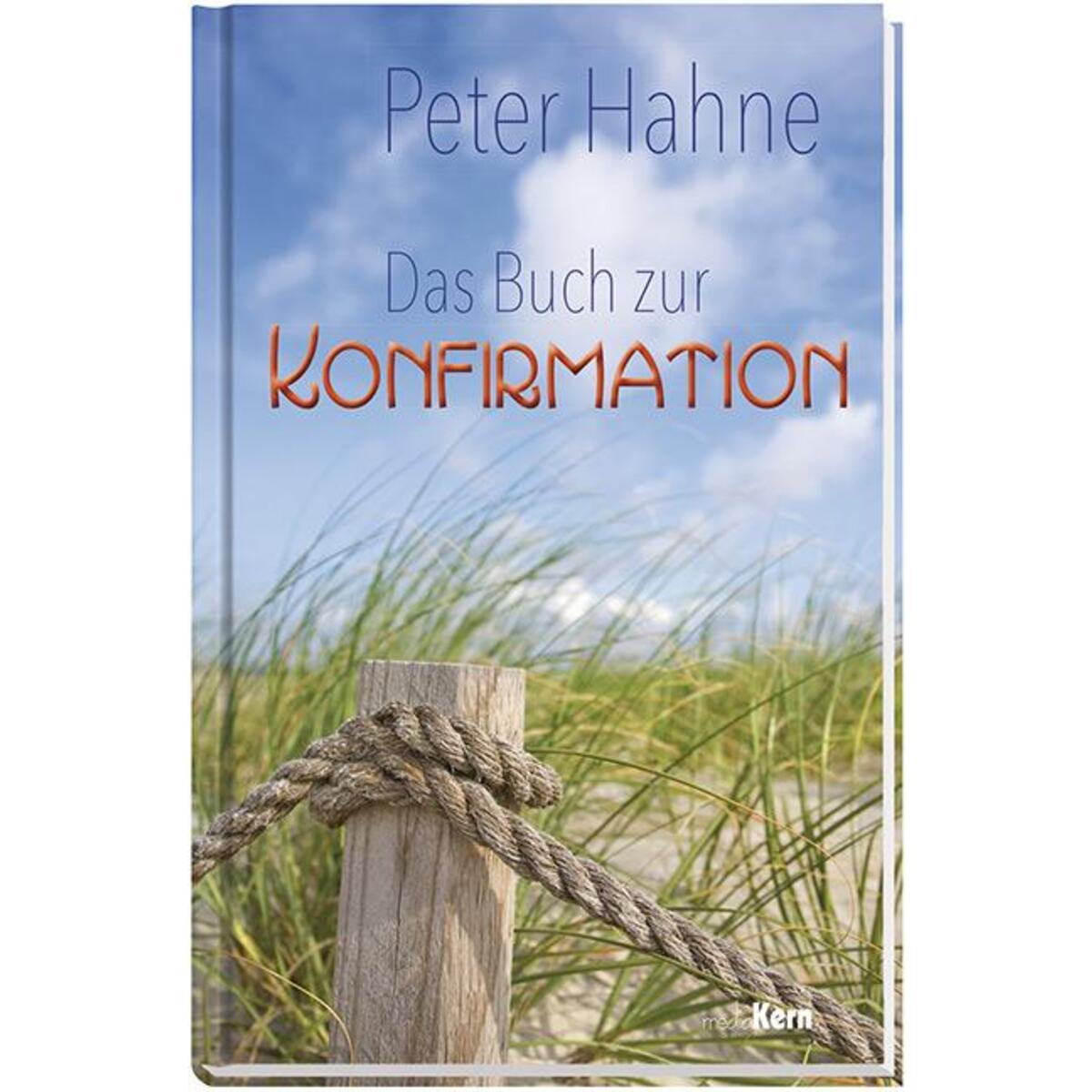 Das Buch zur Konfirmation von Kern