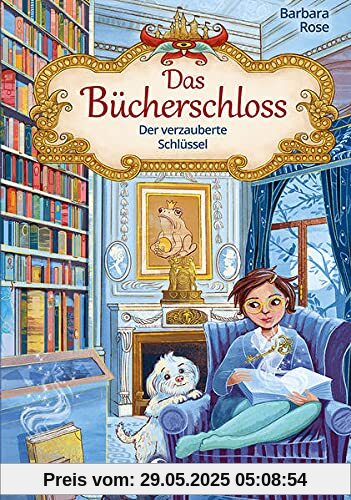 Das Bücherschloss (Band 2) - Der verzauberte Schlüssel: Magisches Kinderbuch für Mädchen und Jungen ab 8 Jahre