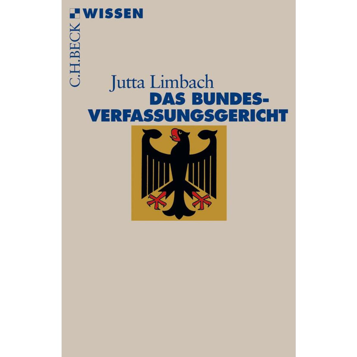 Das Bundesverfassungsgericht von Beck C. H.