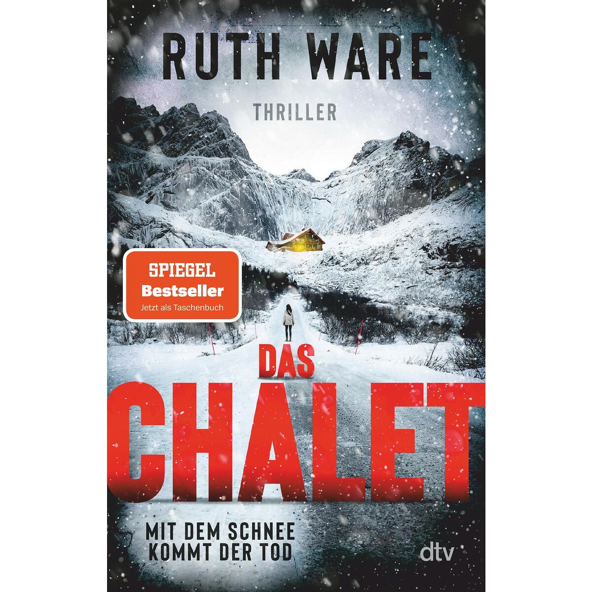 Das Chalet Das Chalet von dtv Verlagsgesellschaft