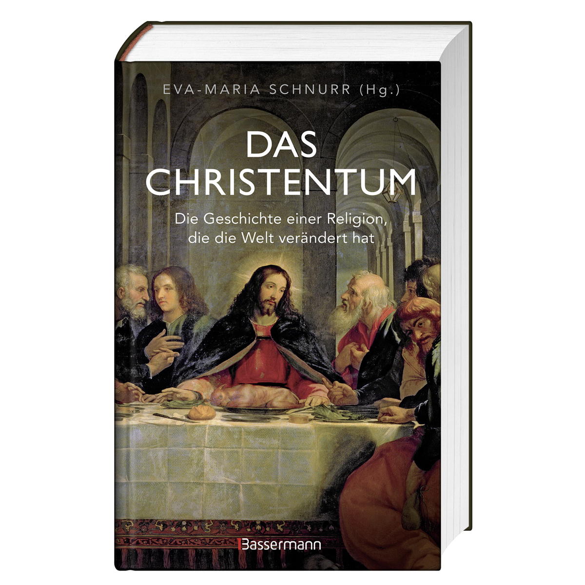 Das Christentum Das Christentum von Bassermann, Edition