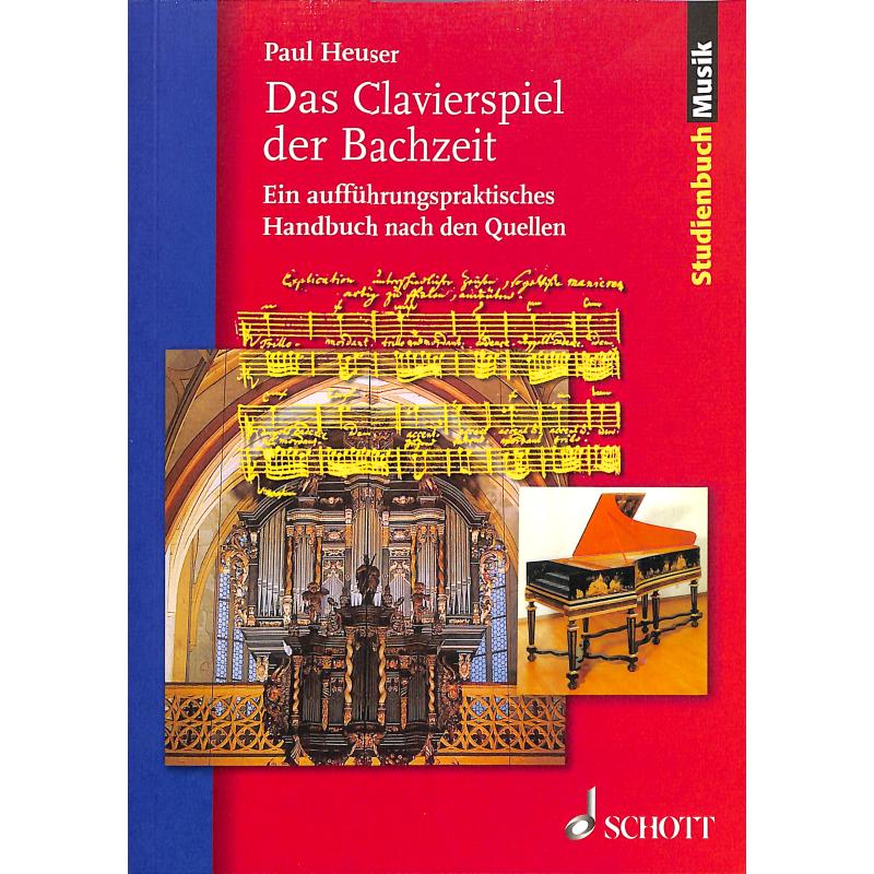 Das Clavierspiel der Bachzeit