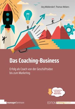 Das Coaching-Business (eBook, PDF) von managerSeminare Verlags GmbH