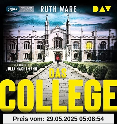 Das College – In der Nacht kommt der Tod: Ungekürzte Lesung mit Julia Nachtmann (2 mp3-CDs) (Ruth Ware)