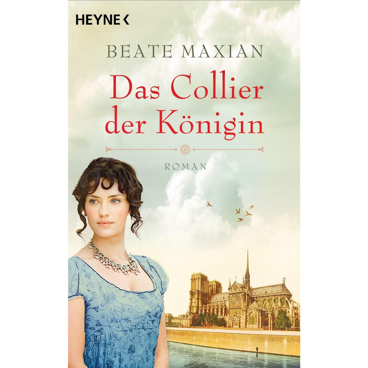Das Collier der Königin Das Collier der Königin von Heyne Taschenbuch