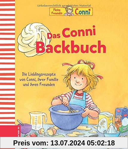 Das Conni Backbuch: Die Lieblingsrezepte von Conni, ihrer Familie und ihren Freunden
